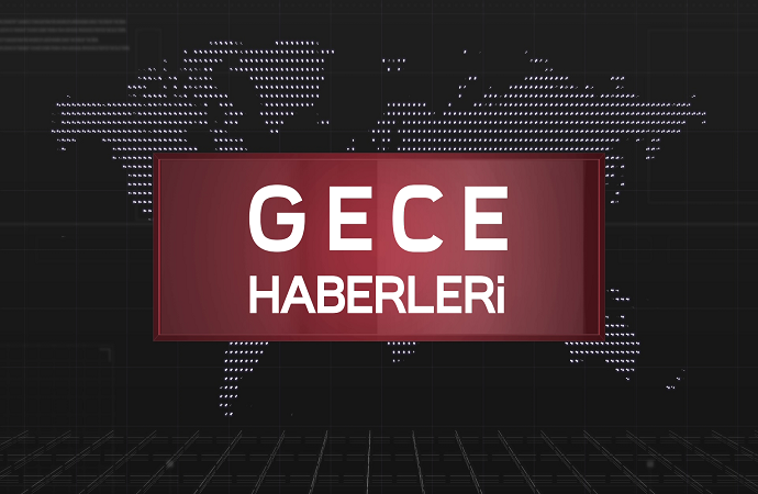 GECE HABERLERİ 25 12 2017